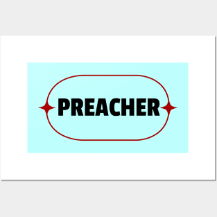Preacher | Christian Posters and Art